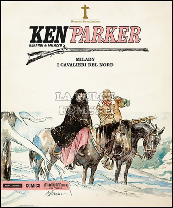 KEN PARKER #    17: MILADY - I CAVALIERI DEL NORD